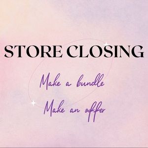 Store Closing!